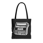 Unprecedented Again - Activist Tote Bag (Black) | Civic Goods