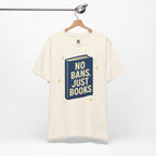No Bans, Just Books tee  — Natural- accent — angled hanging
