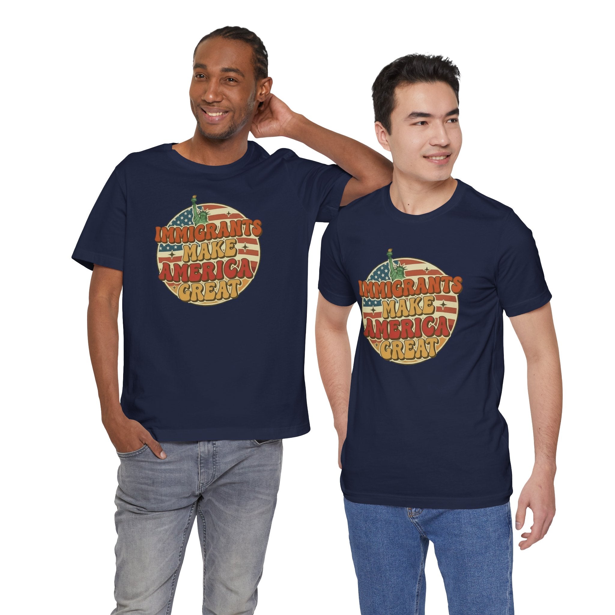 Immigrants Make America Great -  Activism Tee (Unisex) | Civic Goods