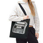 Unprecedented Again - Activist Tote Bag (Black) | Civic Goods