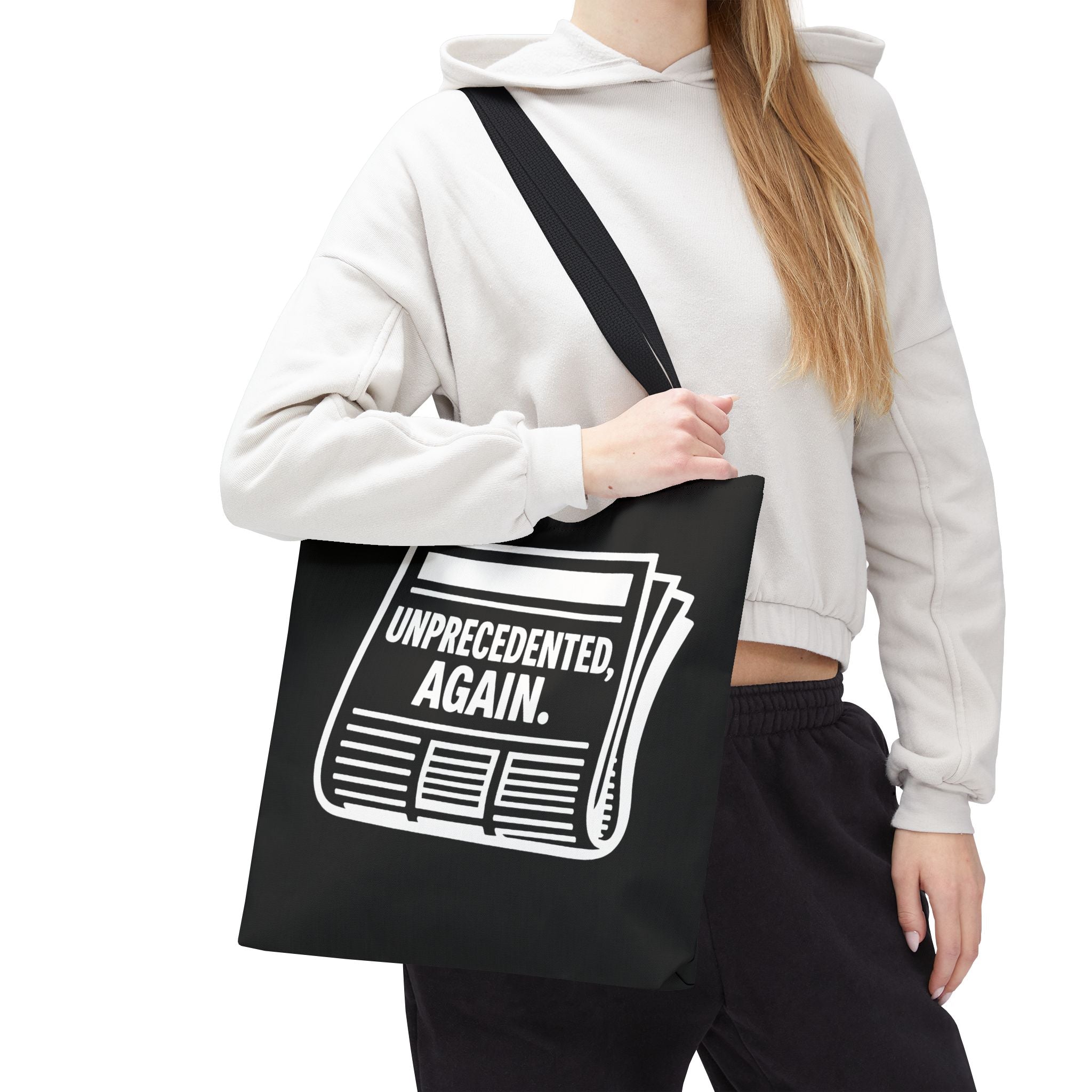 Unprecedented Again - Activist Tote Bag (Black) | Civic Goods