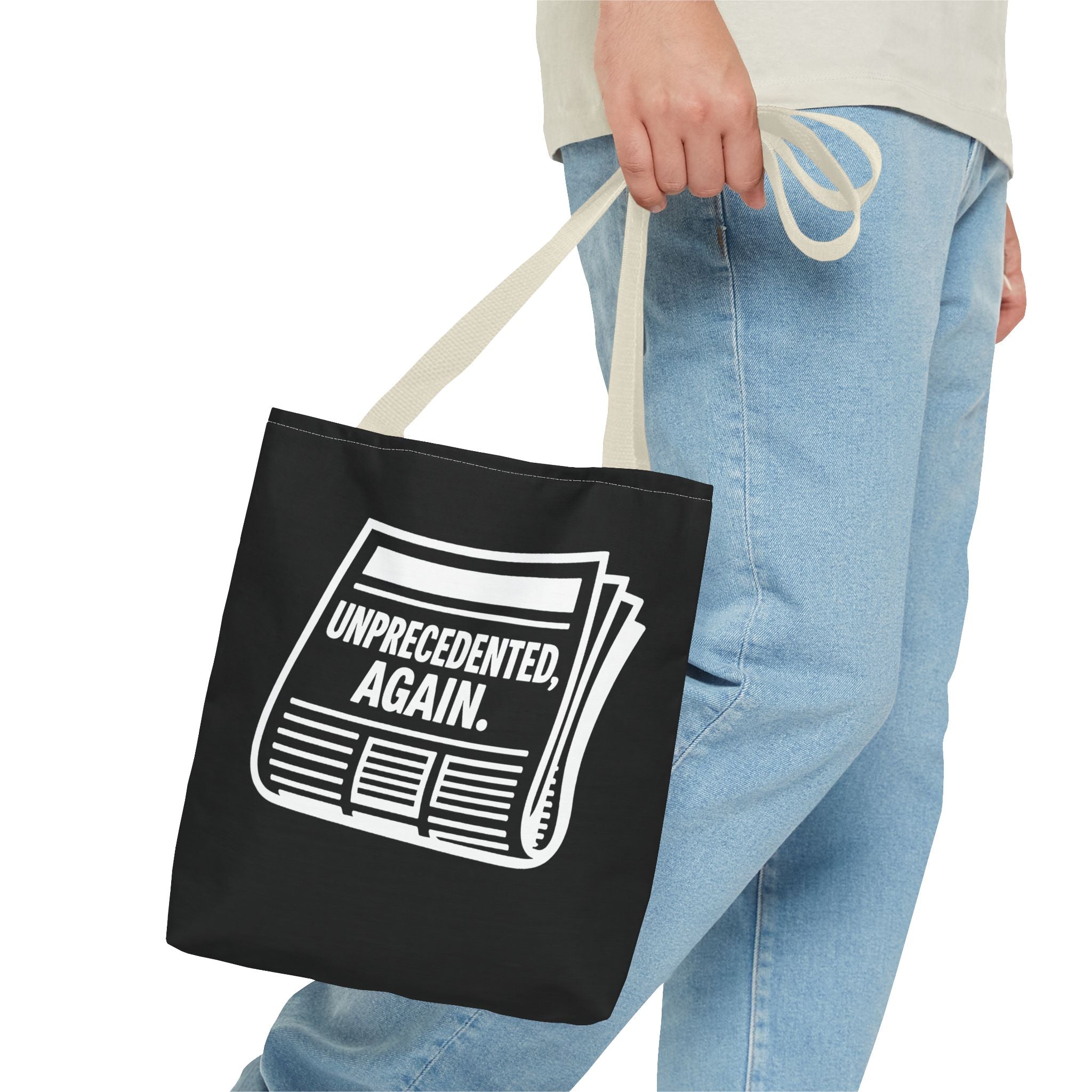 Unprecedented Again - Activist Tote Bag (Black) | Civic Goods