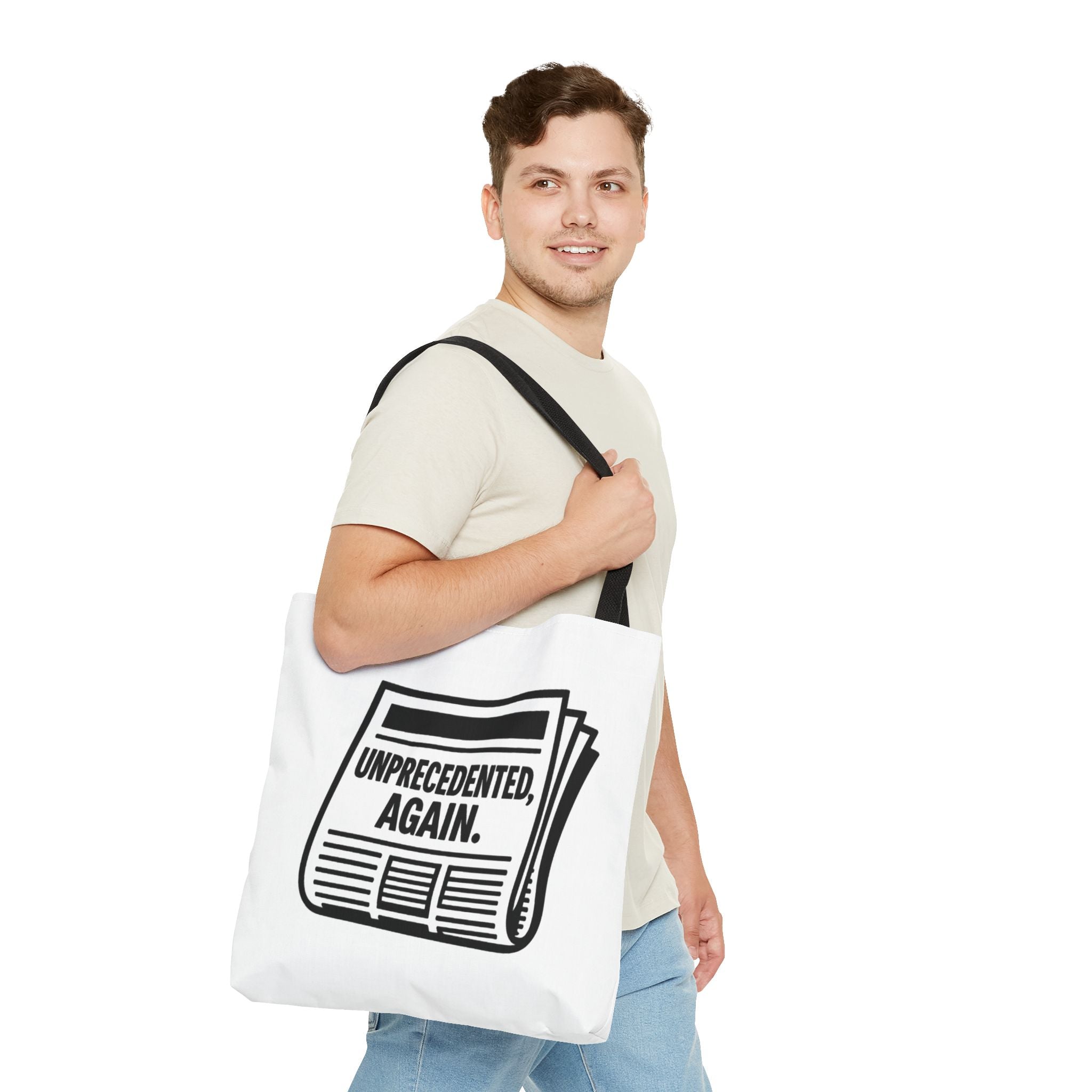 Unprecedented Again - Activist Tote Bag (White) | Civic Goods