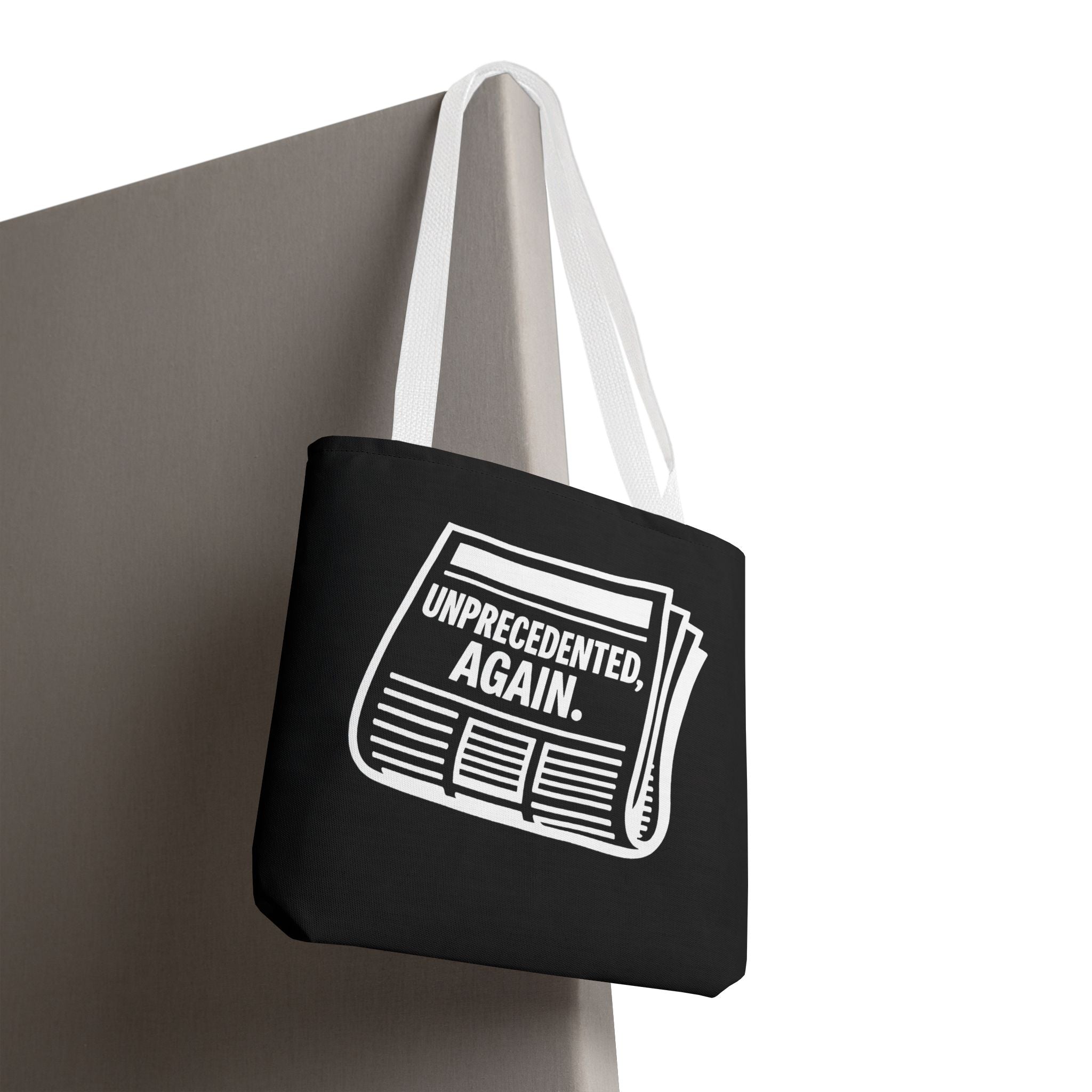 Unprecedented Again - Activist Tote Bag (Black) | Civic Goods