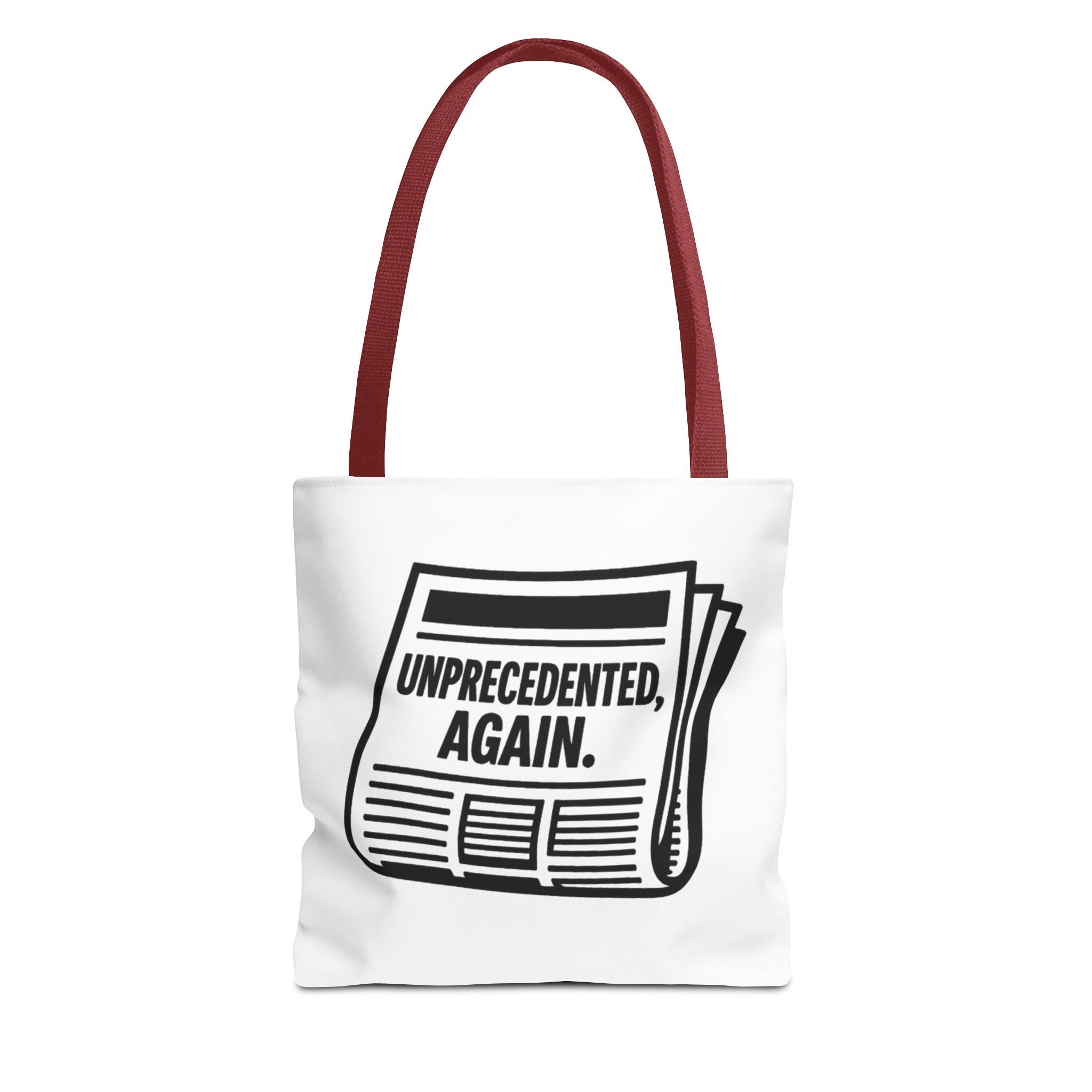 Unprecedented Again - Activist Tote Bag (White) | Civic Goods