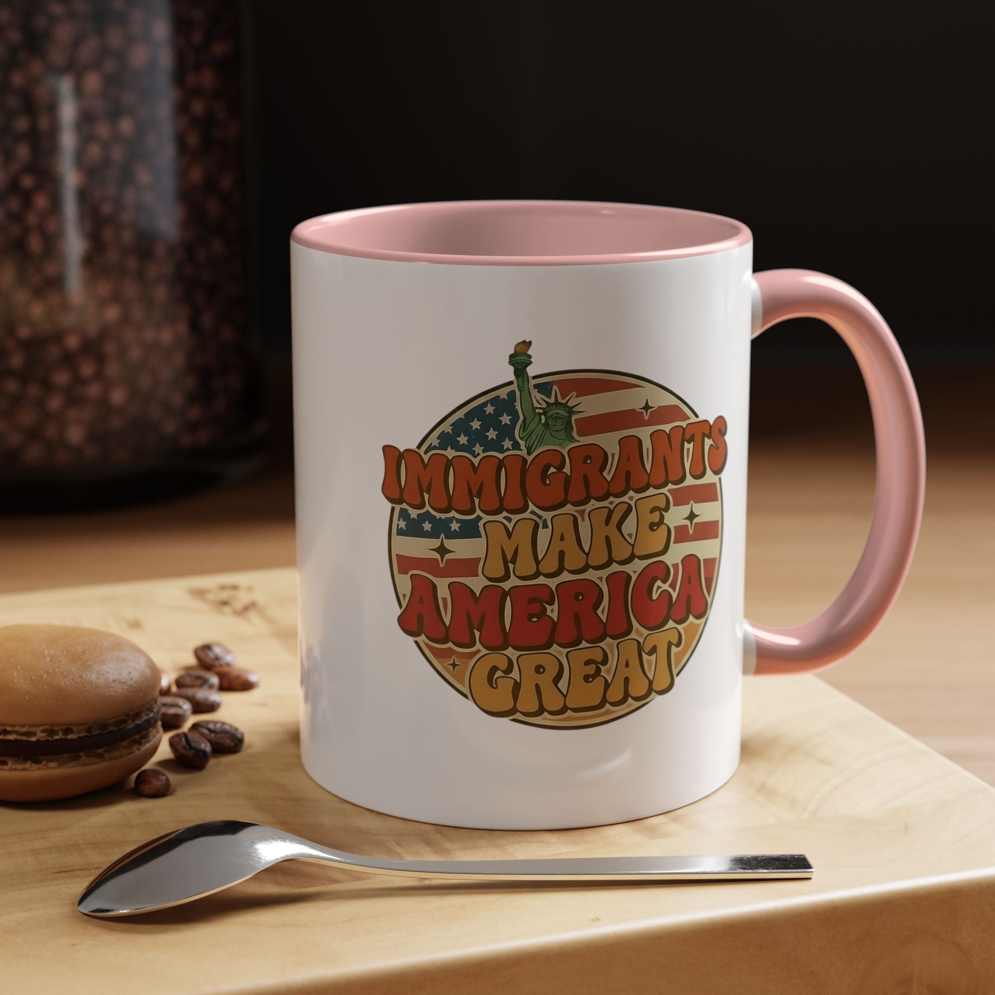 Immigrants Make America Great - Activist Coffee Mug (11oz/15oz) | Civic Goods