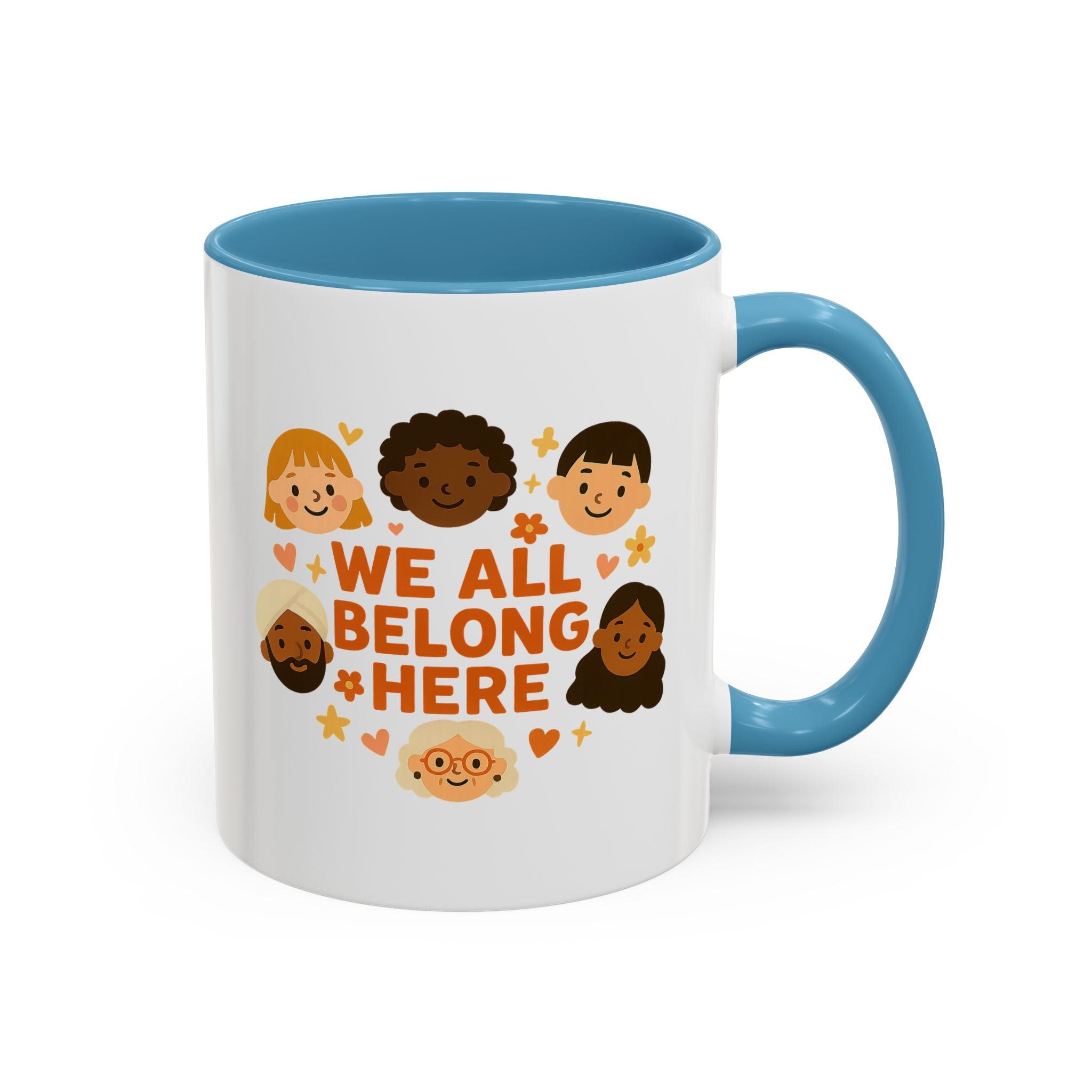 We All Belong Here - Activist Coffee Mug (11oz/15oz) | Civic Goods