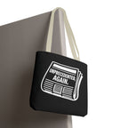 Unprecedented Again - Activist Tote Bag (Black) | Civic Goods