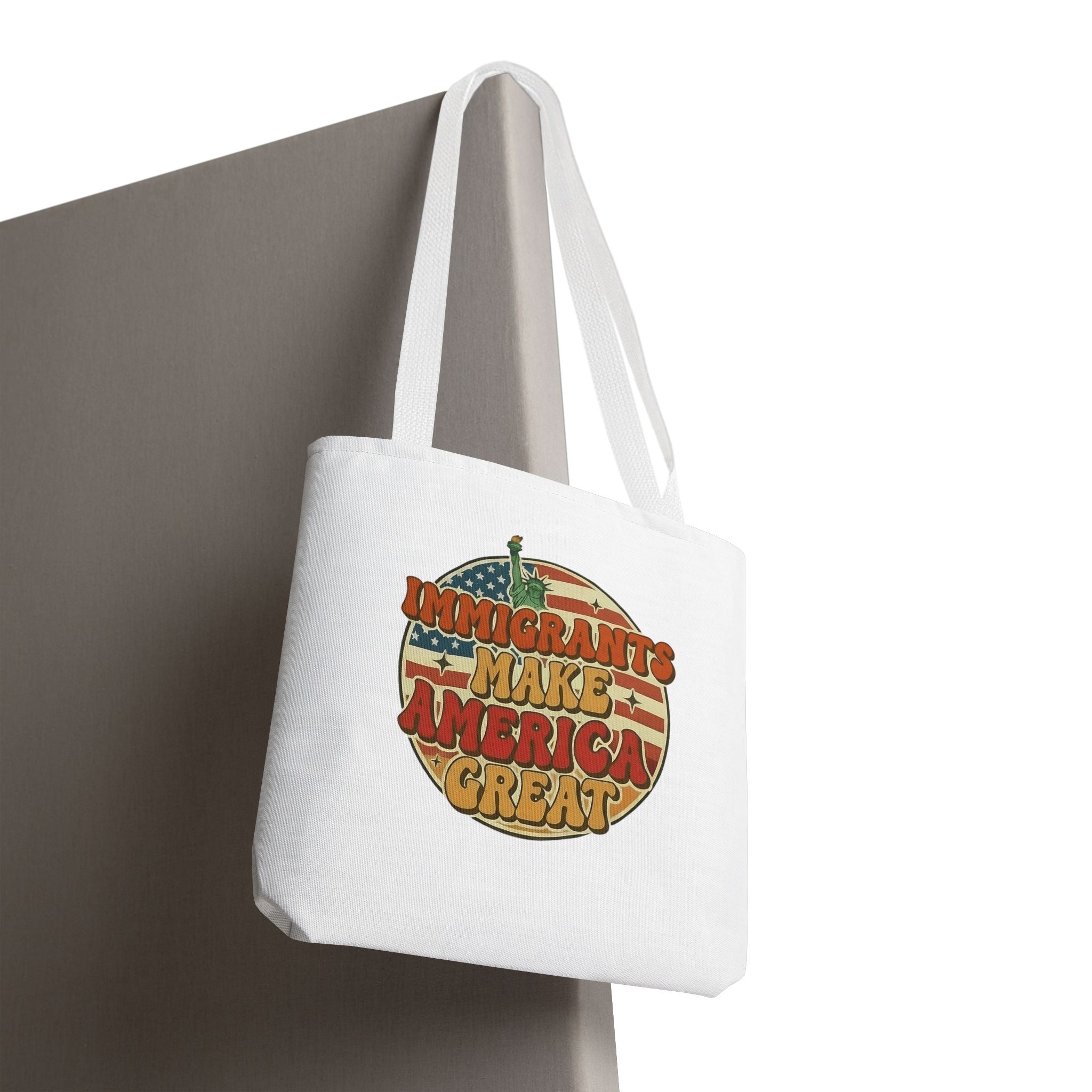 Immigrants Make America Great - Activist Tote Bag (White) | Civic Goods