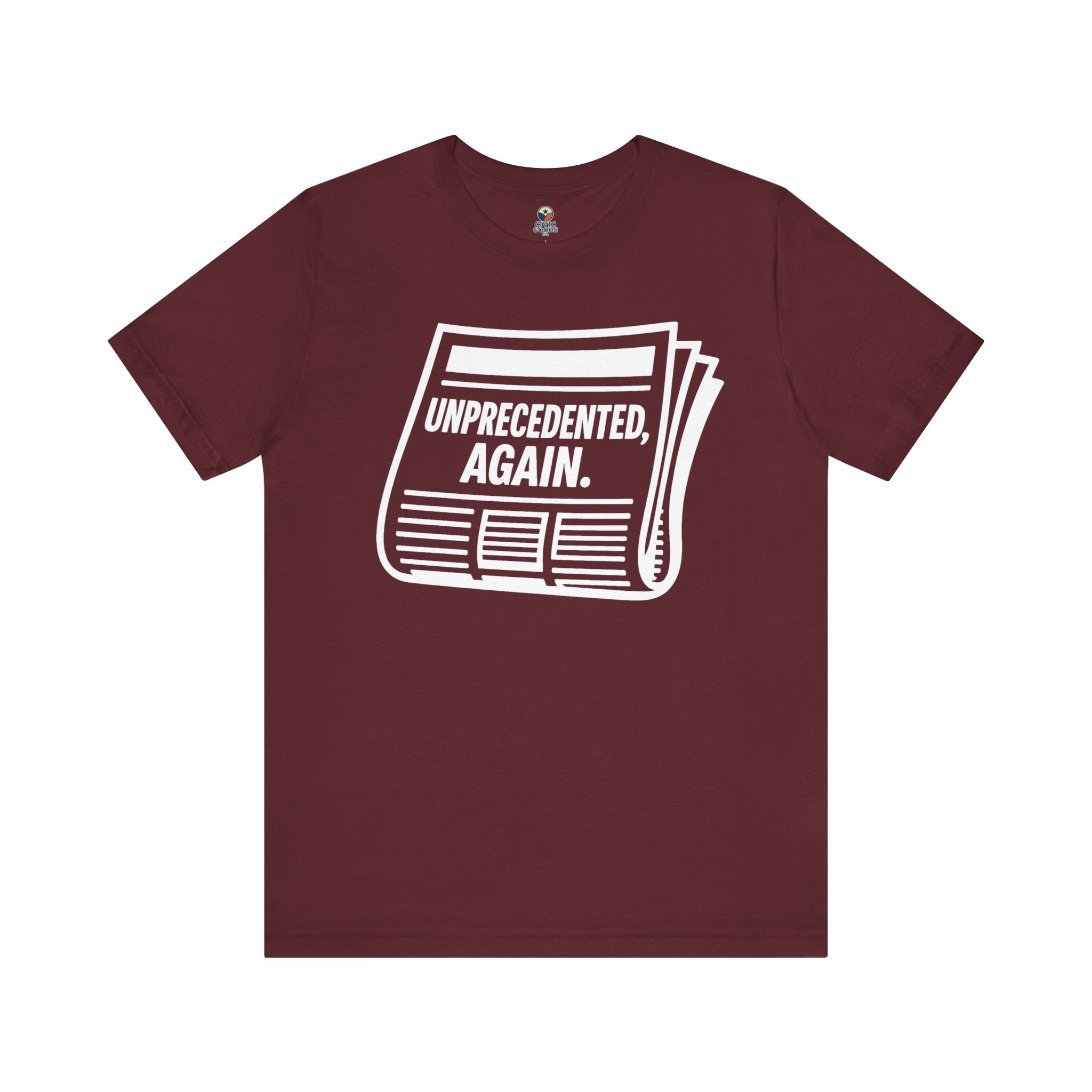 Unprecedented Again tee— Maroon - accent — angled flat lay
