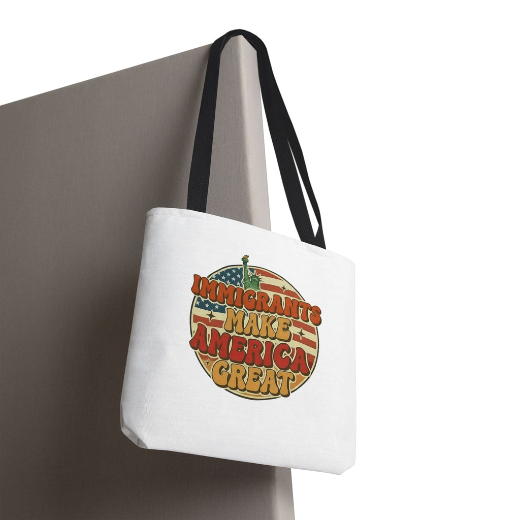 Immigrants Make America Great - Activist Tote Bag (White) | Civic Goods